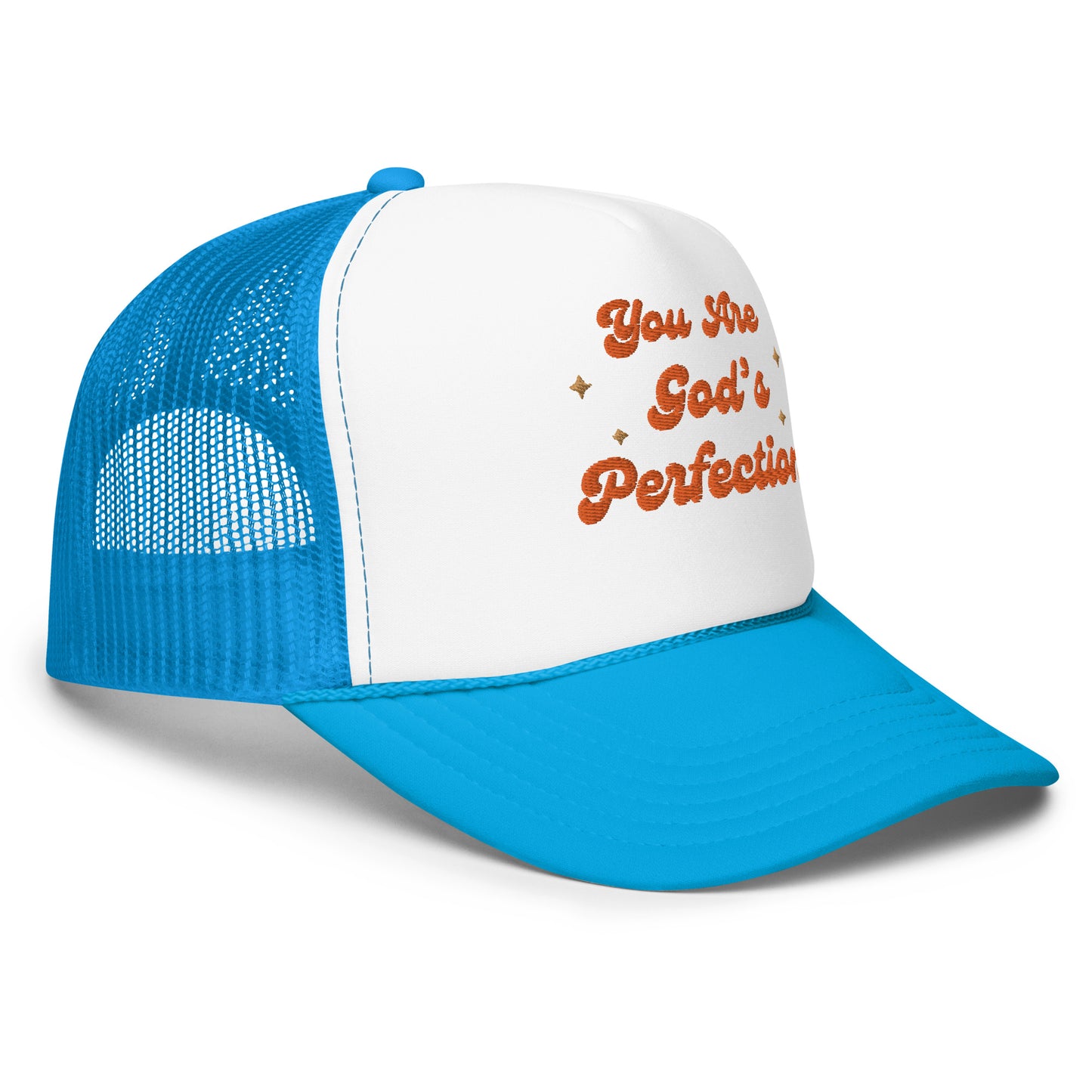 You Are God's Perfection Trucker Hat