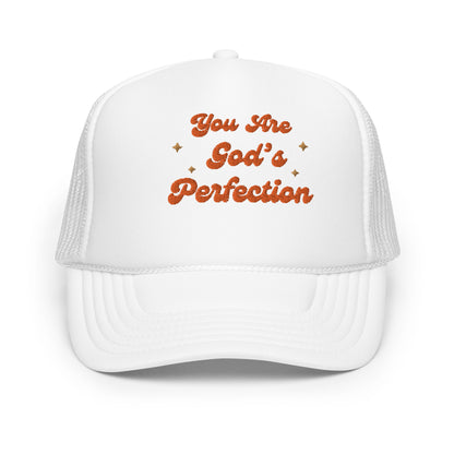 You Are God's Perfection Trucker Hat