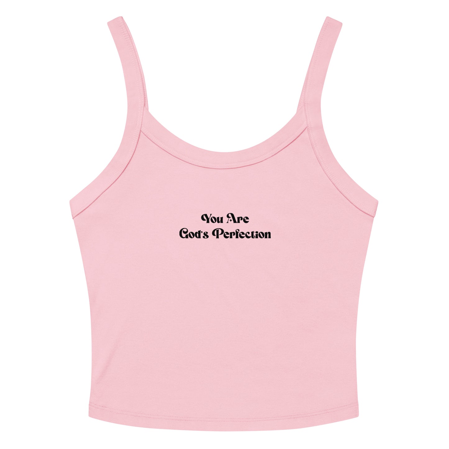 You Are God's Perfection Women’s micro-rib tank top