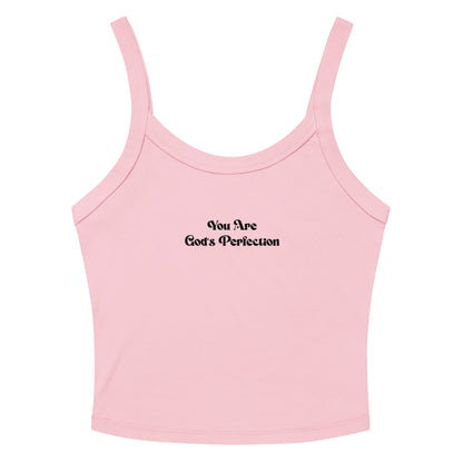 You Are God's Perfection Women’s micro-rib tank top