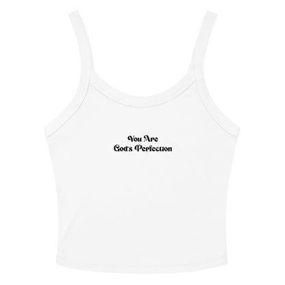 You Are God's Perfection Women’s micro-rib tank top